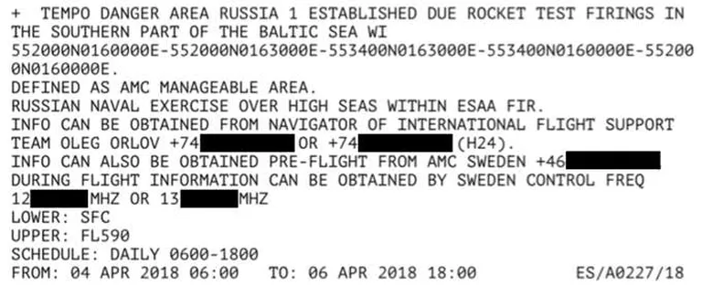 Venemaa väljasaadetud NOTAM-teavitus ehk lennundusametkondadele väljastatud eelteade, millega teavitatakse piloote lennutrajektooril asetsevatest võimalikest ohtudest ja kohtadest, mis võivad mõjutada lennu turvalisust.