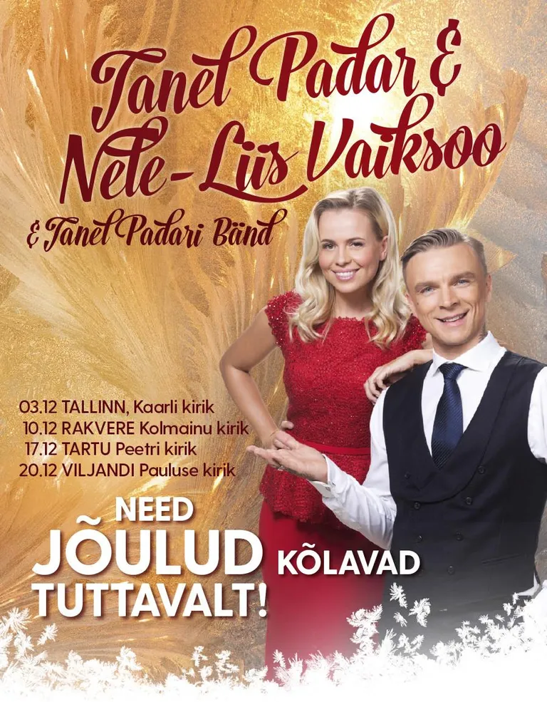 Nele-Liis Vaiksoo ja Tanel Padari jõulutuur