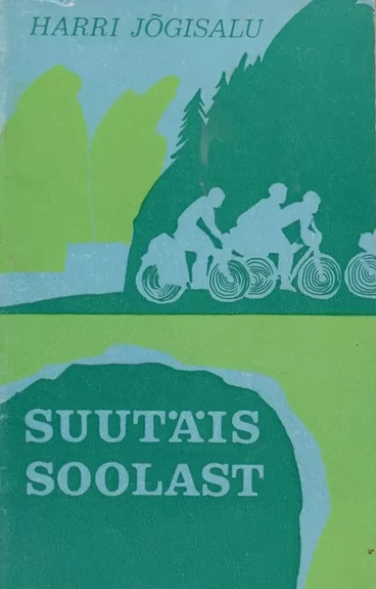 Harri Jõgisalu «Suutäis soolast» (1974), kujundanud Enno Ootsing.