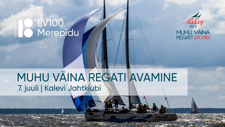 EV100 Merepidu Kalevi Jahtklubi - A. Le Coq 61. Muhu Väina regati avamine