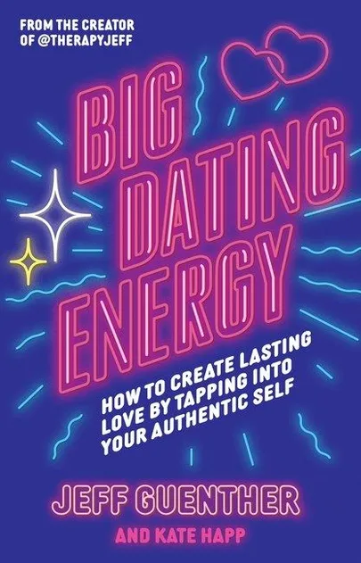 «The Big Dating Energy»