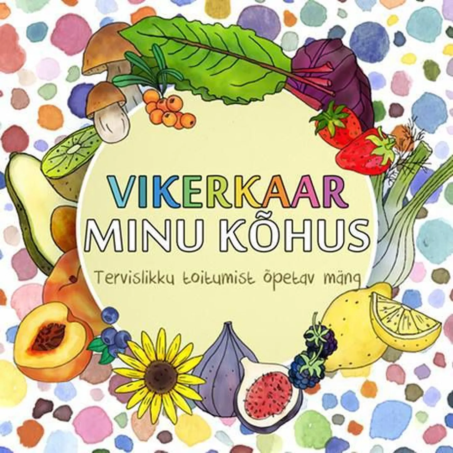 Uus mäng jagab teadmisi tervisliku toitumise kohta