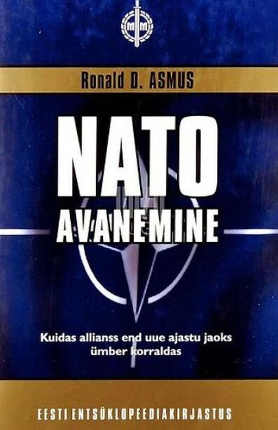Ameerika diplomaadi Ronald Asmuse 2002. aastal välja antud ülevaateteos NATO laienemisest näitab Balti riike oma julgeolekupoliitilise edu veduritena.