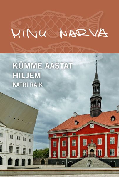 Книга "Minu Narva. Kümme aastat hiljem" стала бестселлером в библиотеках по всей Эстонии.