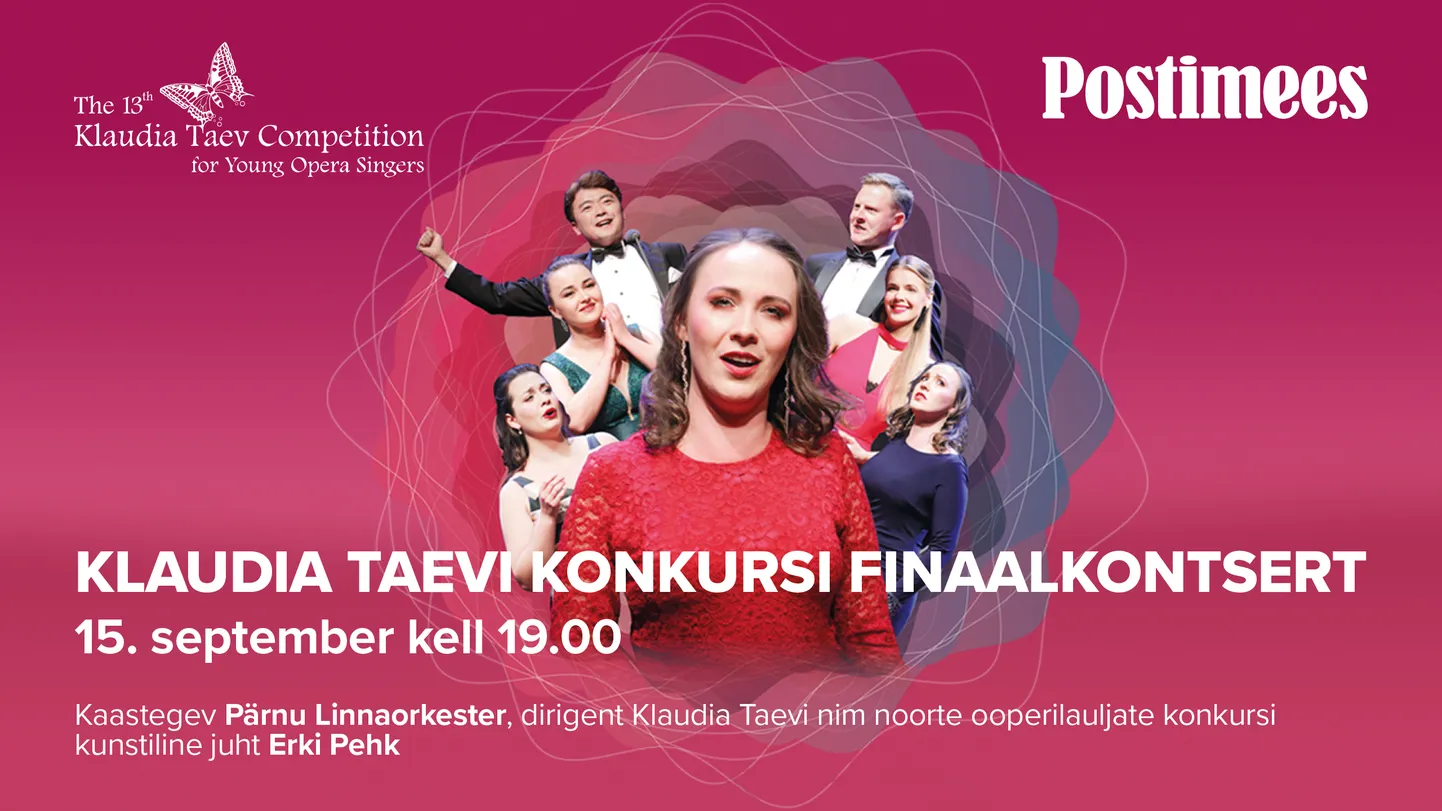 XIII Klaudia Taevi nimelise rahvusvahelise ooperilauljate konkursi finaalkontsert