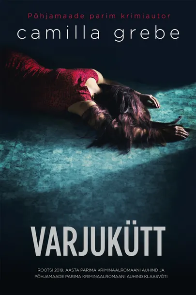 Camilla Grebe, «Varjukütt».