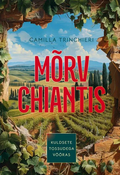 Camilla Trinchieri, «Mõrv Chiantis».