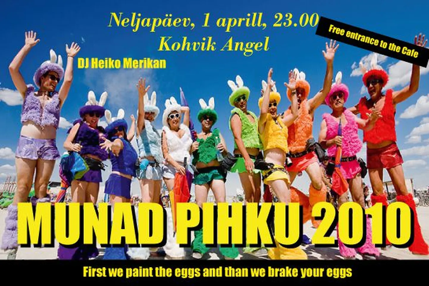 "Munad pihku" pidu Club Angelis 1. aprillil