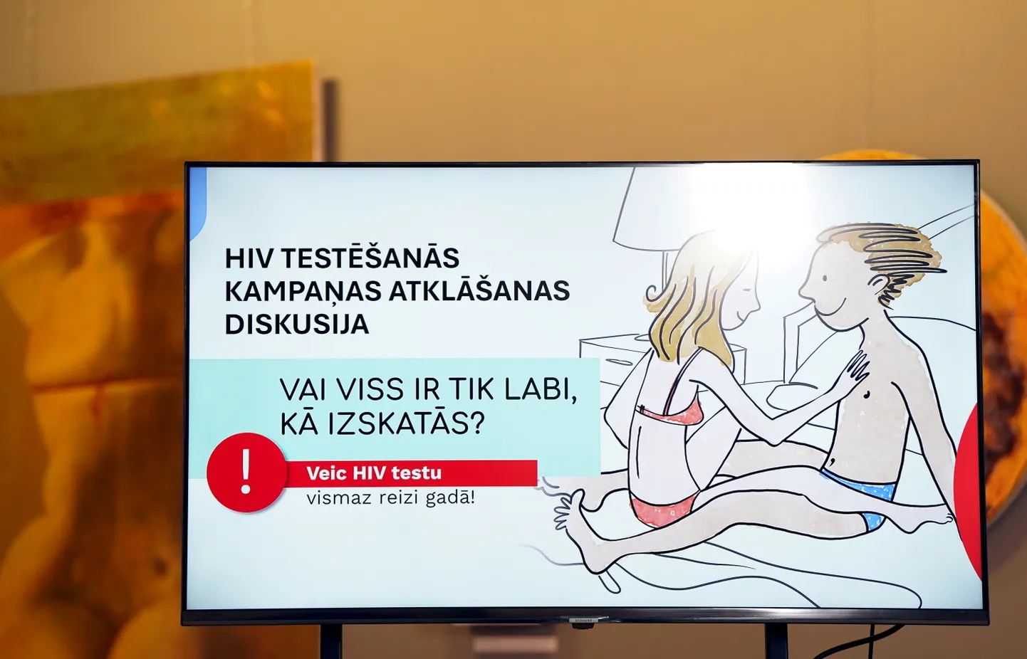 Modes un izklaides centrā "Rīga Plaza" notiek HIV testēšanas kampaņas diskusija "Vai viss ir tik labi, kā izskatās?", aicinot ikvienu seksuāli aktīvu cilvēku, bet galvenokārt jauniešus, aizdomāties, ka HIV infekcija var skart ikvienu.