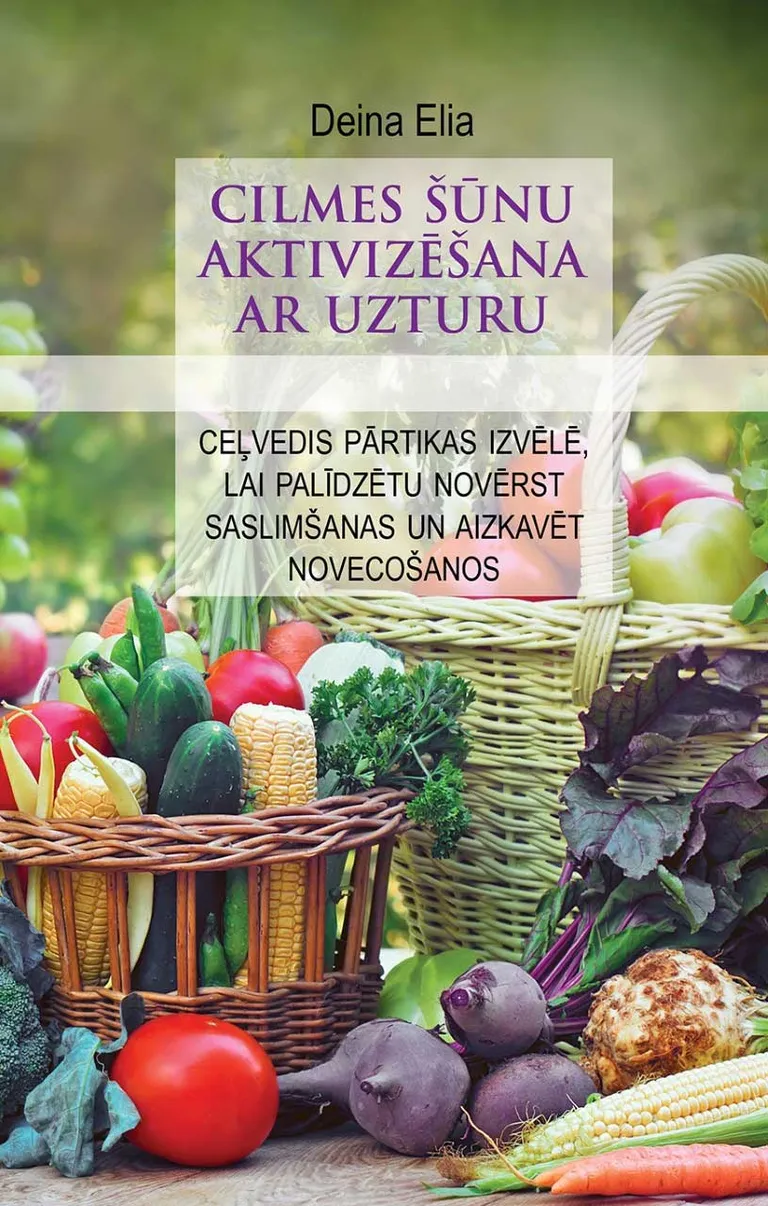 "Cilmes šūnu aktivizēšana ar uzturu"