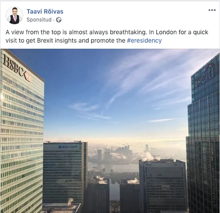 Taavi Rõivas maksab peale ka postitustele, mis ei räägi otseselt valimisringkonnast või -sõnumist. Seekord näitab endine peaminister raha eest vaadet Londonile.