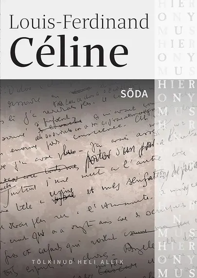 Louis-Ferdinand Céline, «Sõda».