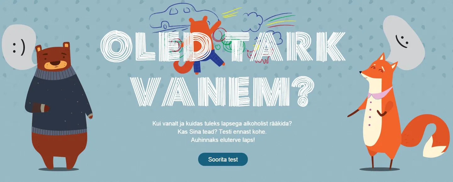 Kampaania raames saab lapsevanem testida oma teadmisi alkoholi kohta.