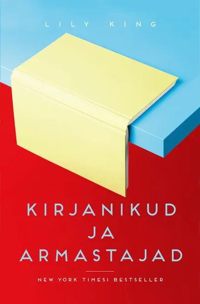 Lily King, «Kirjanikud ja armastajad».