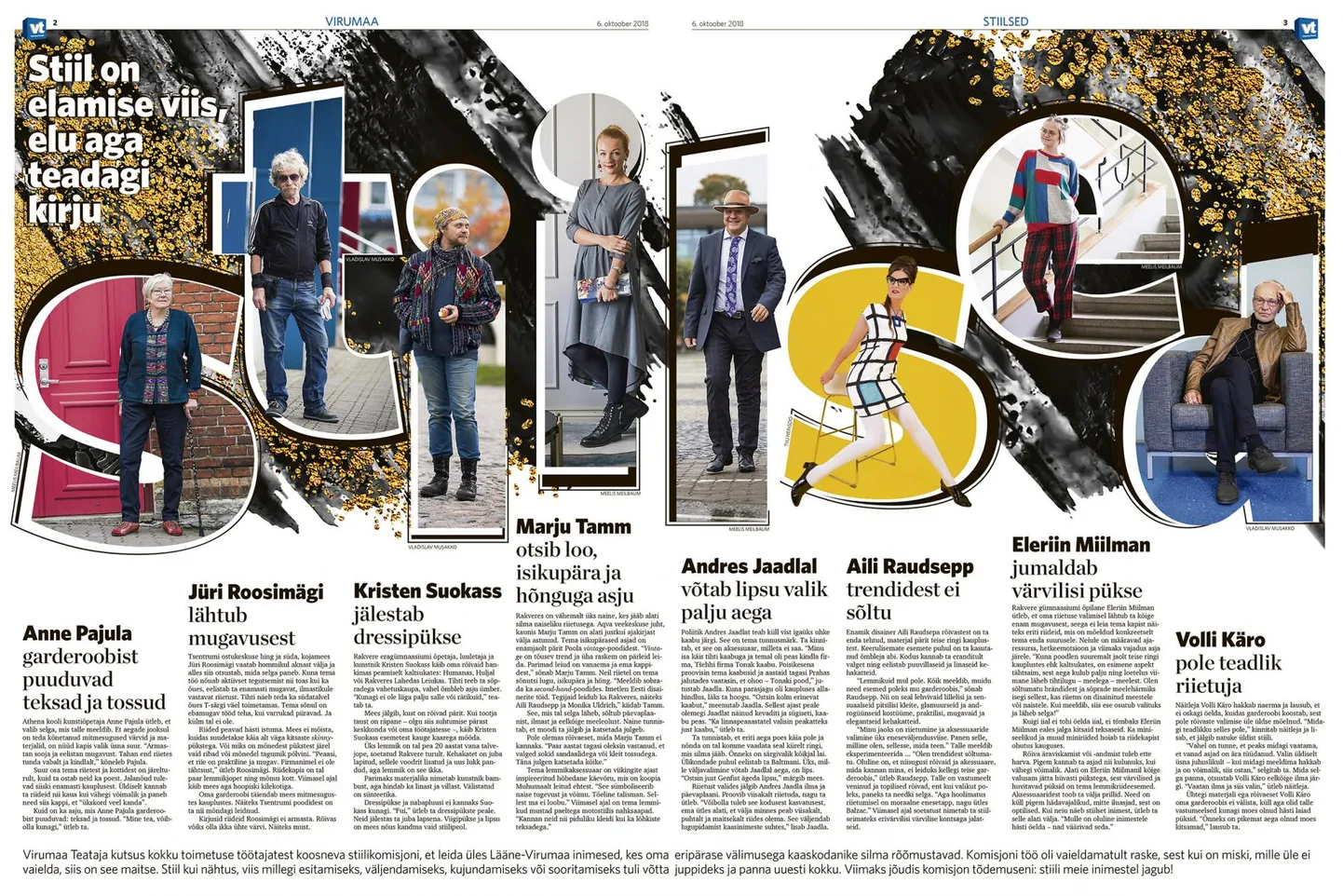 Virumaa Teatajas ilmus 6. oktoobril fotorohke illustratsiooniga kujundus loole “Stiil on elamise viis, elu on aga teadagi kirju”.