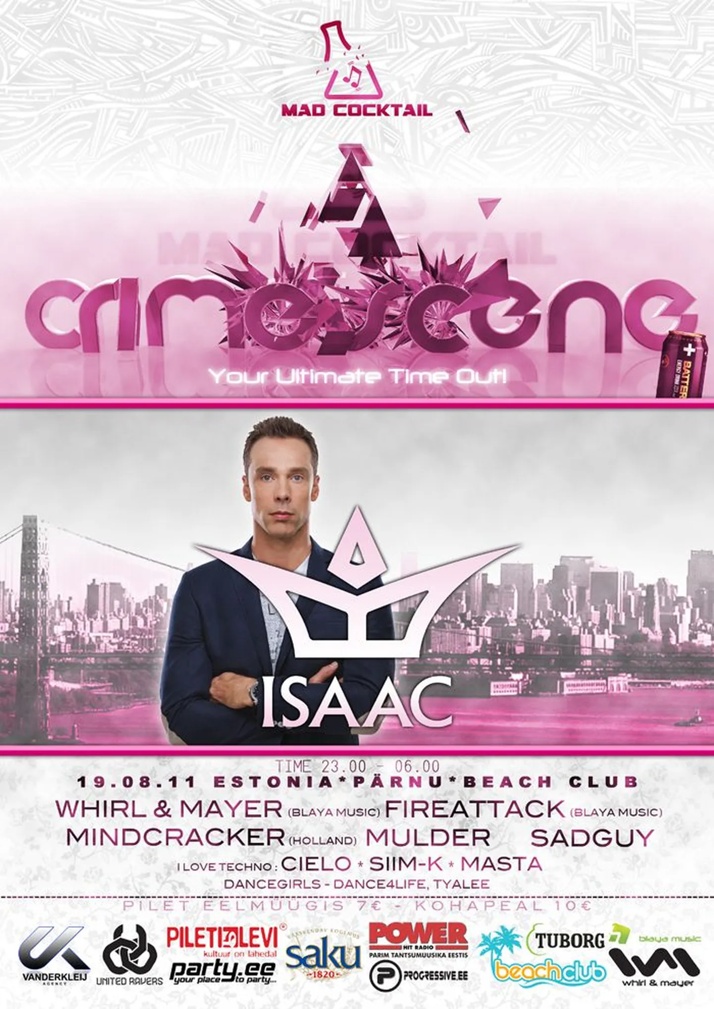 19. augustil Beach Clubis DJ Isaac!