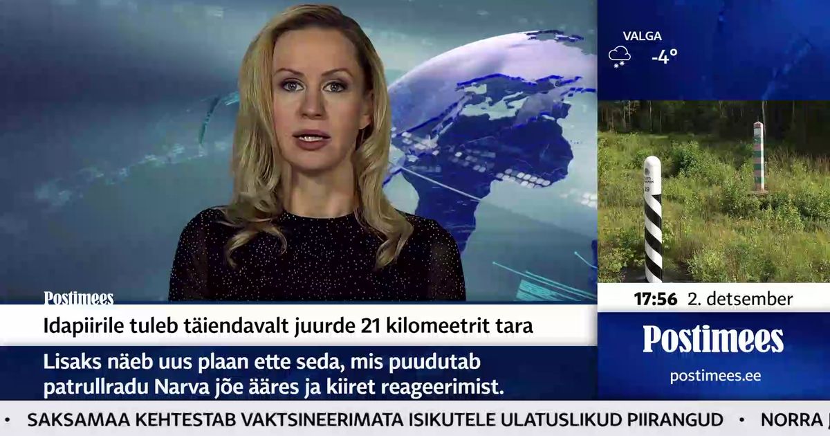 POSTIMEHE UUDISED Idapiirile tuleb täiendavalt juurde kilomeetrit tara