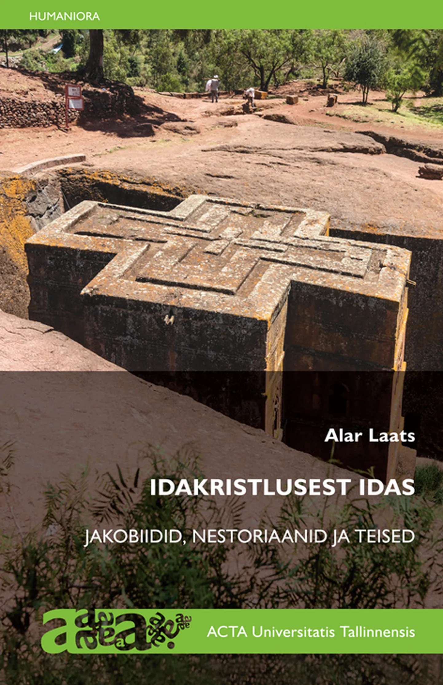 Alar Laatsi raamat «Idakristlusest idas: Jakobiidid, nestoriaanid ja teised»