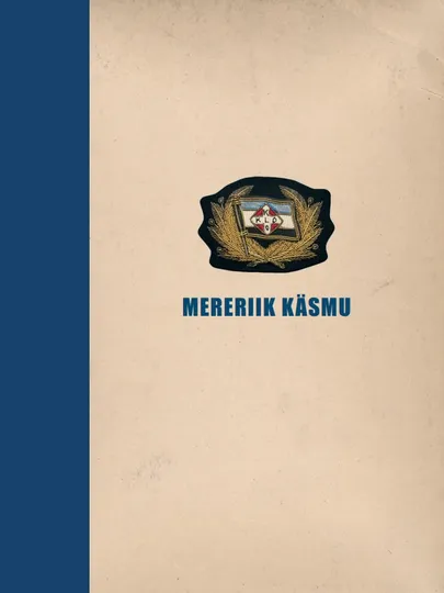 «Mereriik Käsmu».