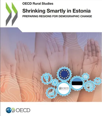 OECD ekspertide aruanne «Shrinking smartly in Estonia» on veebis kõigile vabalt kättesaadav.