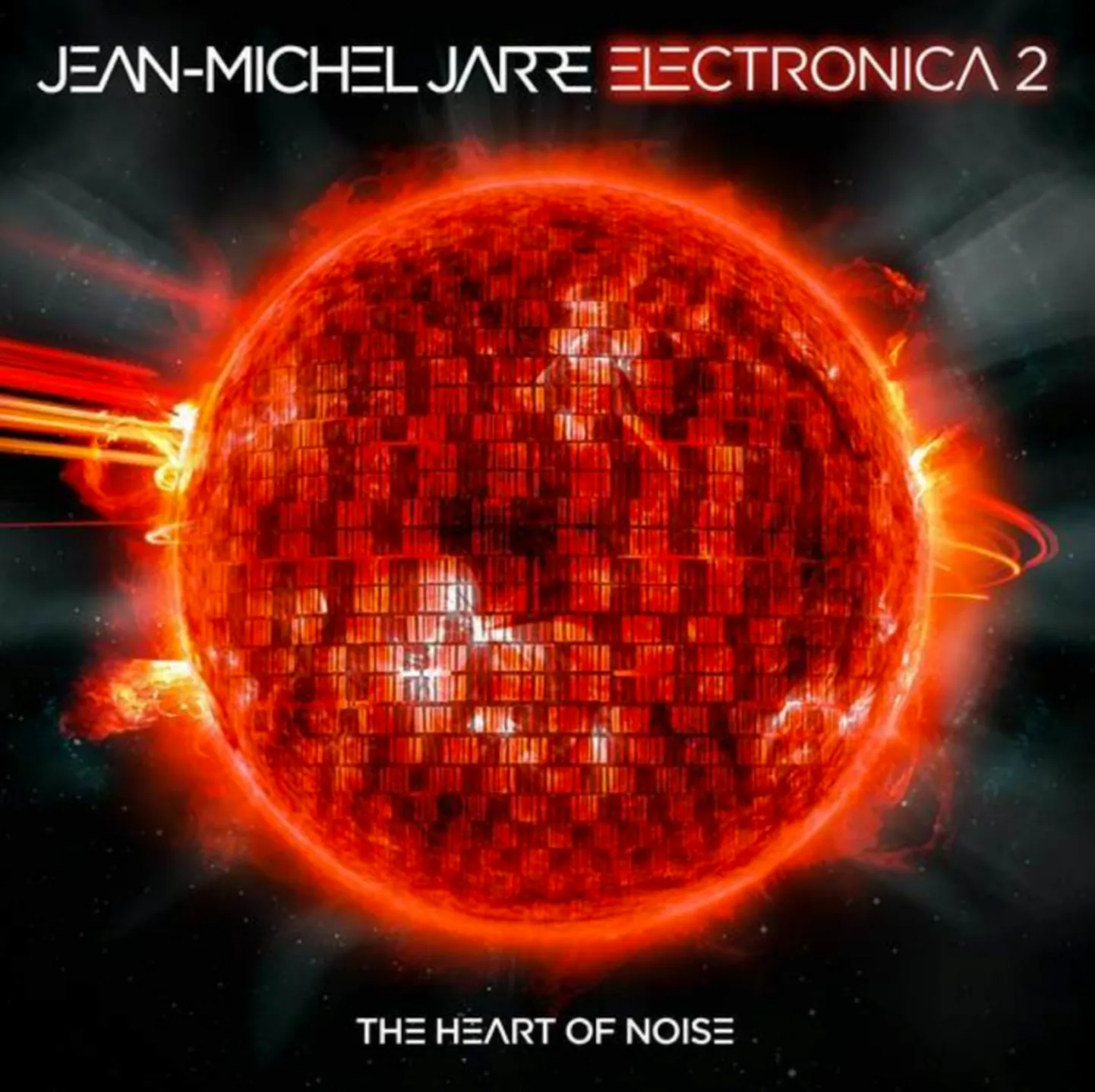 Jean-Michel Jarre- Electronica 2- Heart of Noise