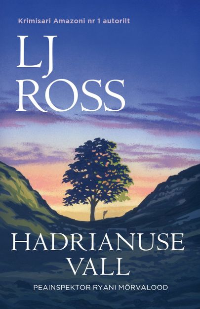 L. J. Ross, «Hadrianuse vall».