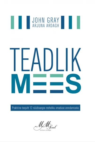 John Gray, Arjuna Ardagh «Teadlik mees»