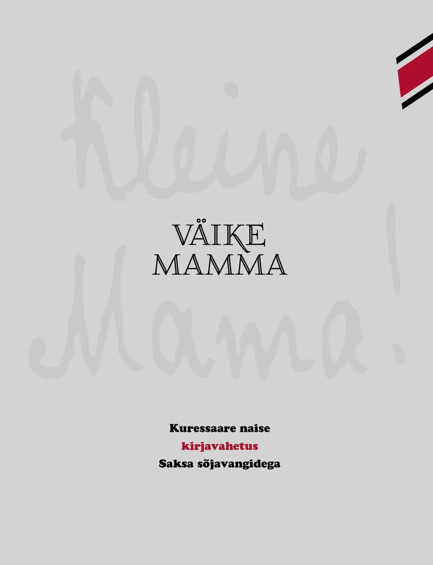 "Väike mamma".
