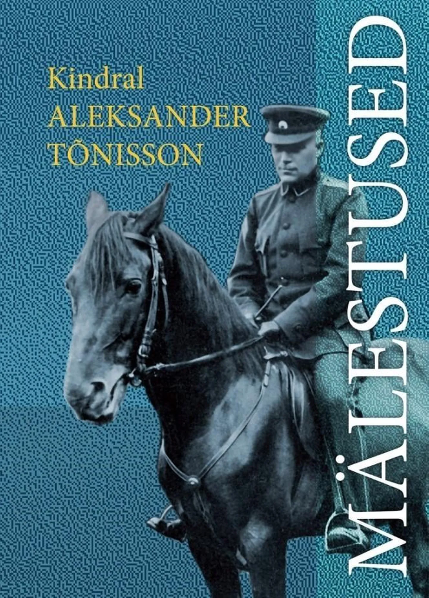 «Kindral Aleksander Tõnissoni mälestused».