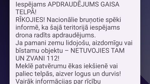 Жителей Балвского и Лудзенского краев предупредили о возможной угрозе дрона; угрозы больше нет