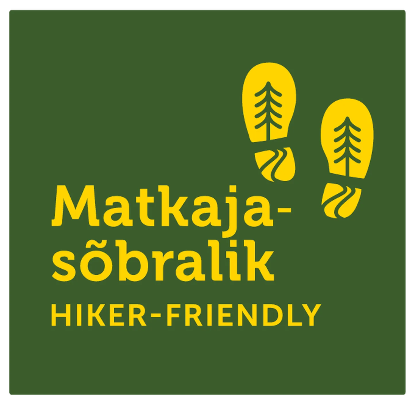 Märgis näitab, et matkaja on sihtkohas oodatud.