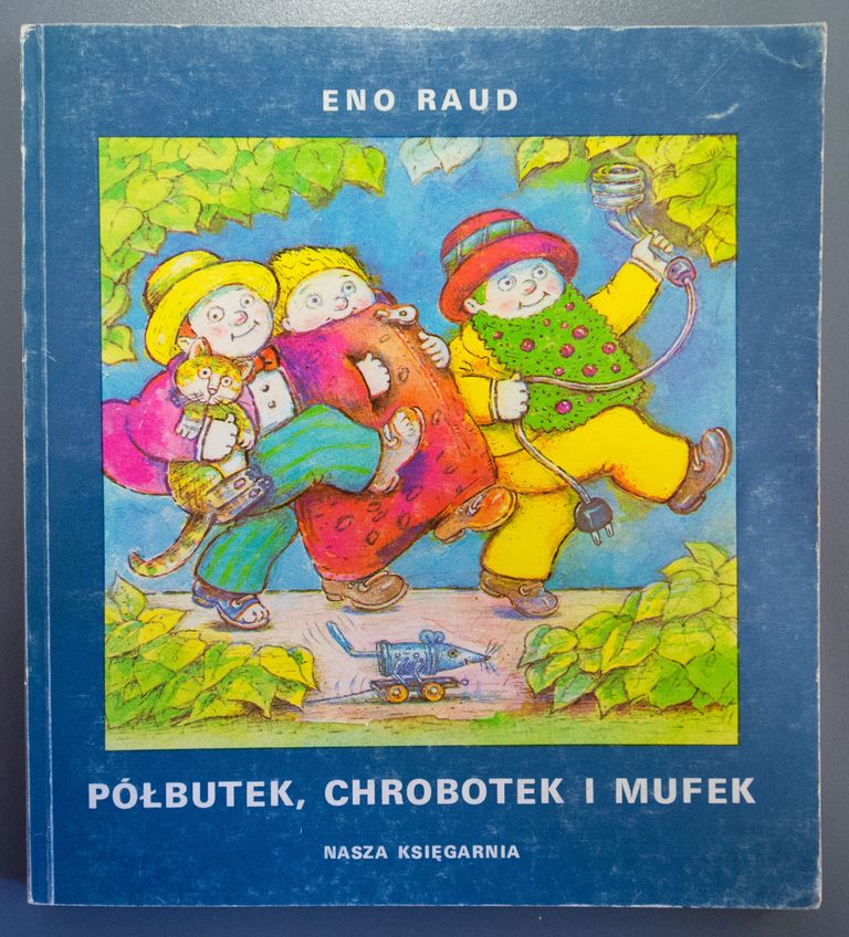 Eno Raud «Półbutek, Chrobotek i Mufek» (Naksitrallid, I raamat) Poola 1982 Danuta Konwicka
