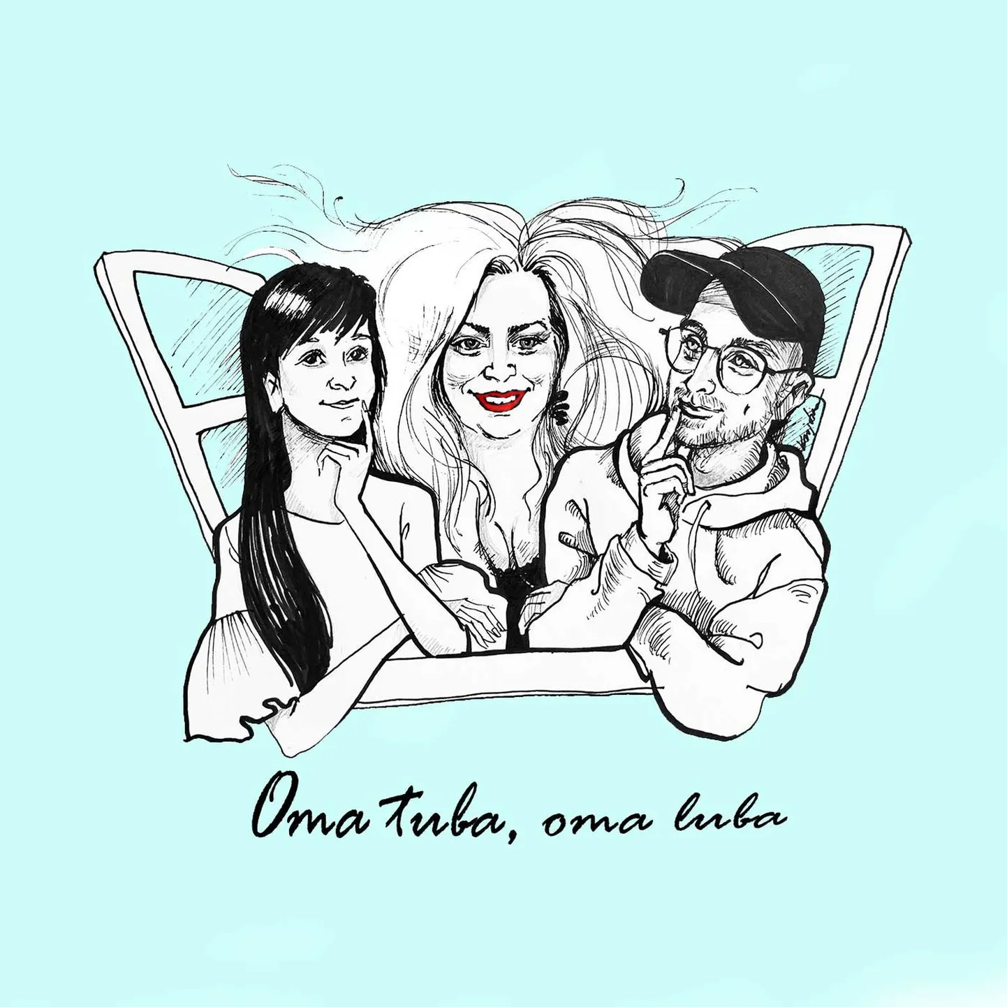 Oma tuba, oma luba.