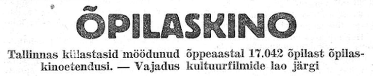 Väljalõige 15. mai 1936 Õpetajate Lehest, kus käsitleti õpilaskino.