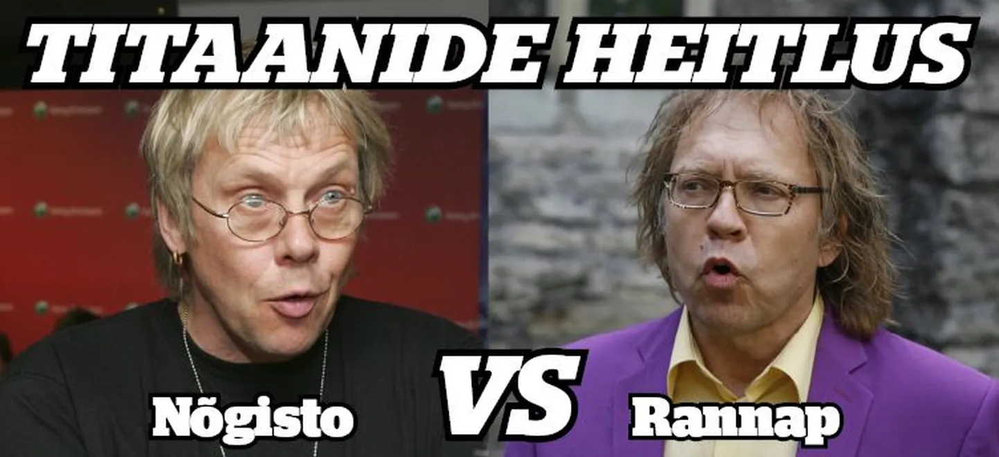 Titaanide heitlus: Nõgisto vs Rannap