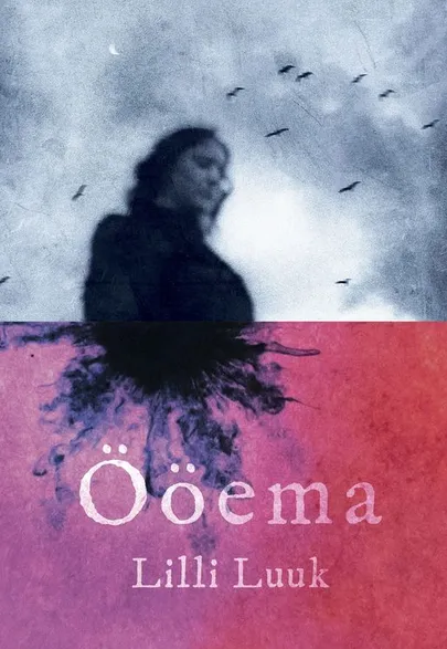 Lilli Luuk, «Ööema».