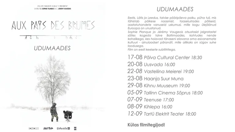 Filmi «Udumaades» linastuskava.