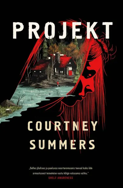 Courtney Summers «Projekt»