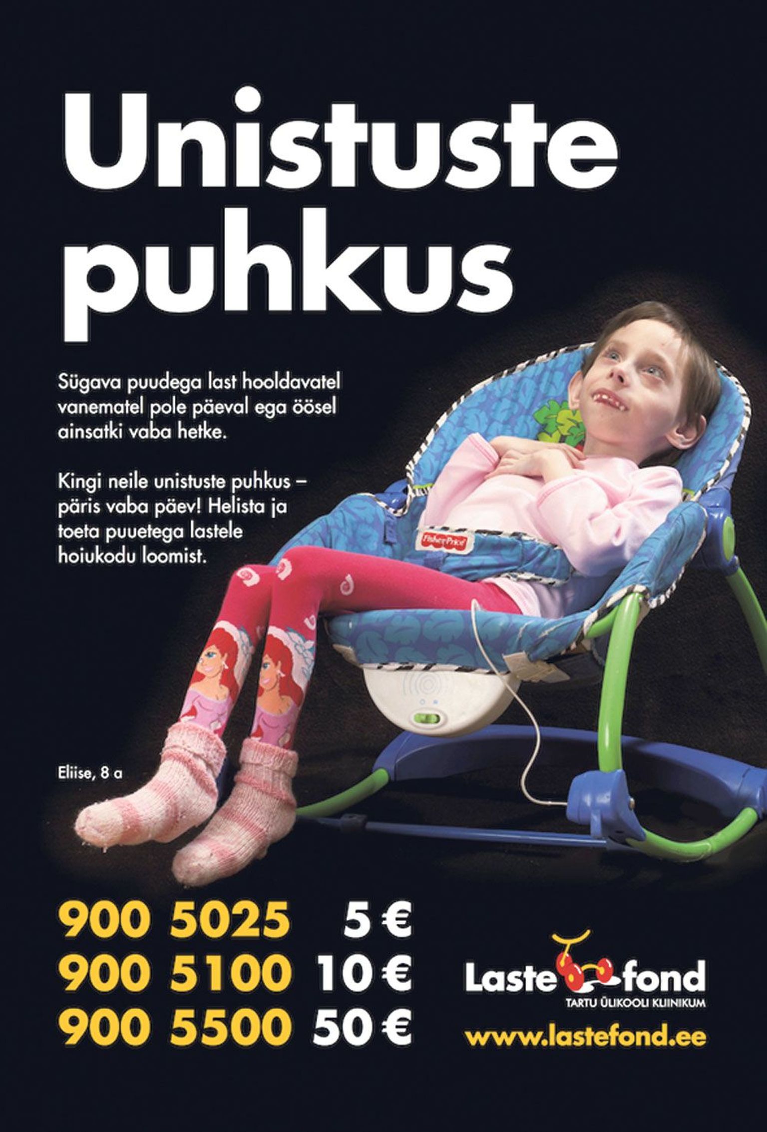 Lastefondi plakat palub annetada selle nimel, et sügava puudega lapse vanemad saaksid mõne nädala aastas puhata.