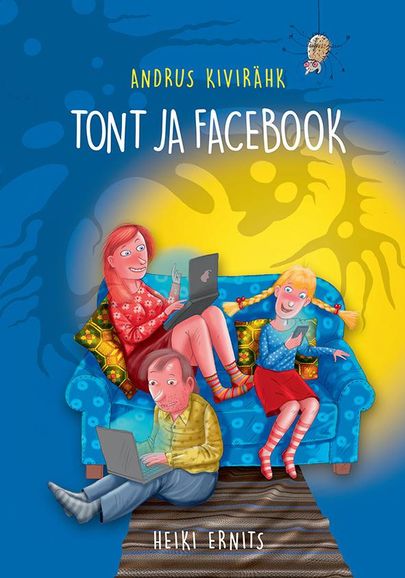 Andrus Kivirähk, «Tont ja Facebook».