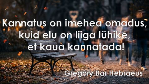 Kannatus on imehea omadus