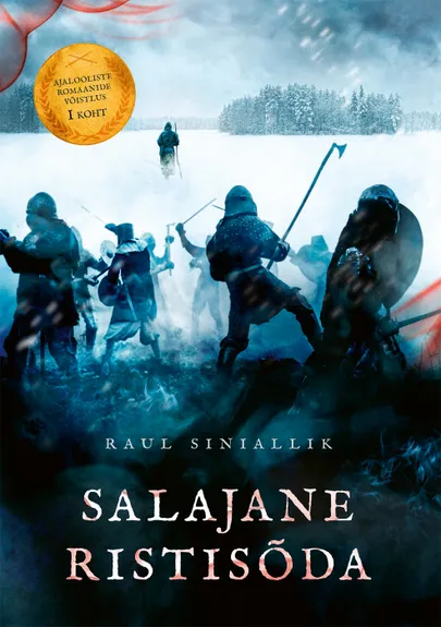 Raul Siniallik, «Salajane ristisõda».