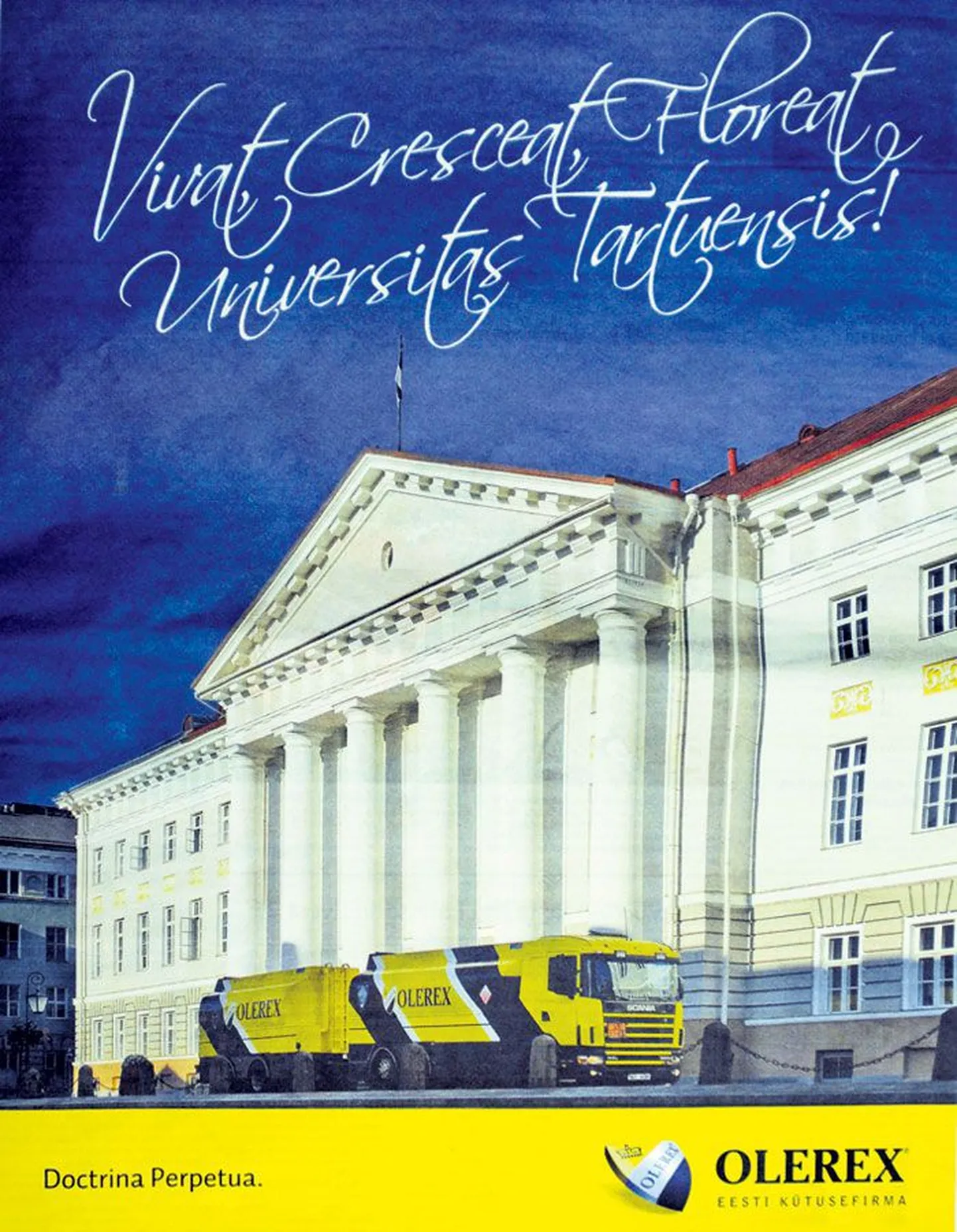 Kütuseveok reklaamil ülikooli peahoone ees.