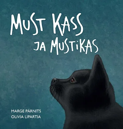 Marge Pärnits ja Olivia Lipartia, «Must kass ja Mustikas».
