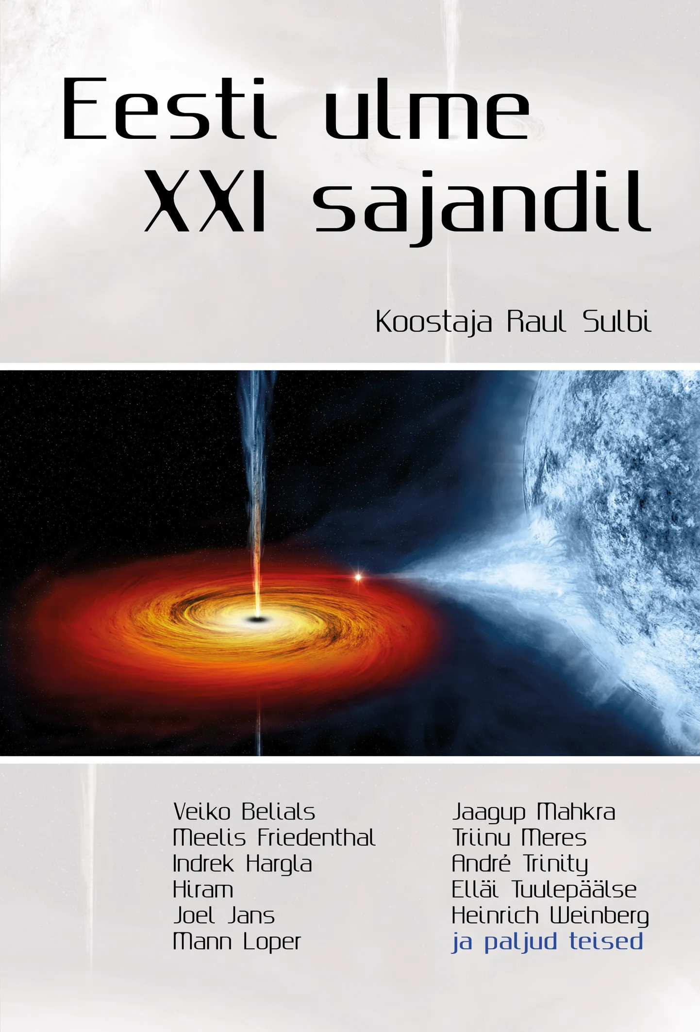 «Eesti ulme XXI sajandil».