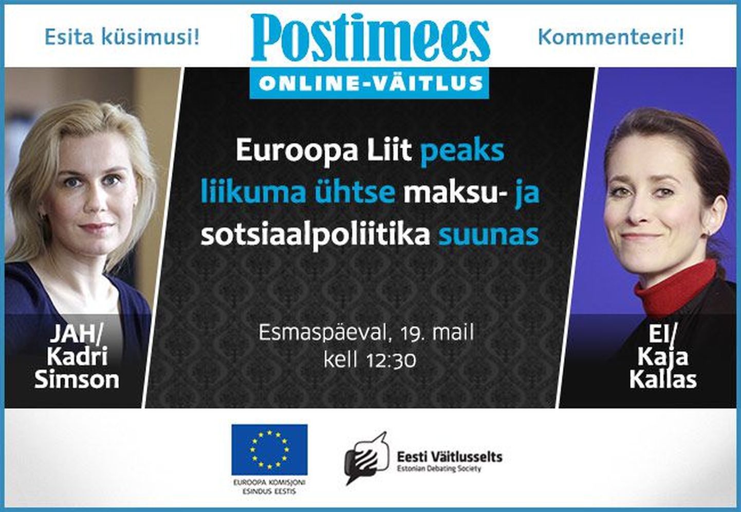 Kaja Kallas ja Kadri Simson asuvad online-väitlusse