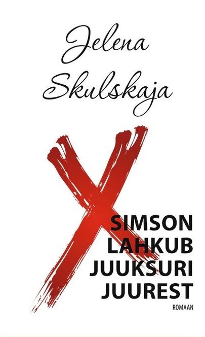 Jelena Skulskaja, «Simson lahkub juuksuri juurest».