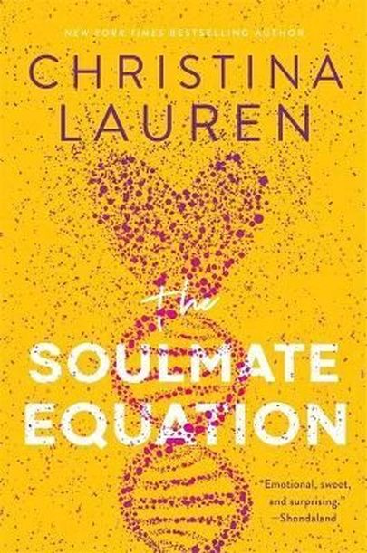 Christina Lauren, «The Soulmate Equation».