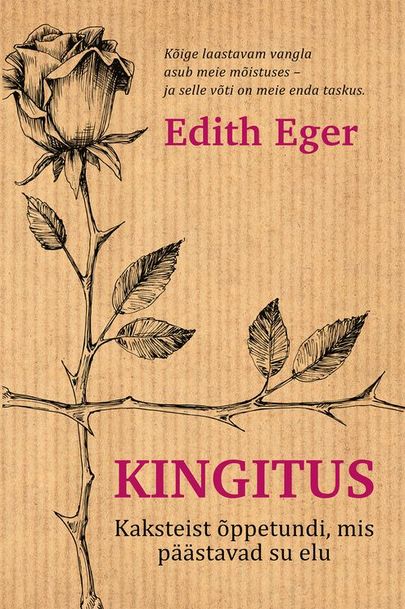 Edith Egeri raamat «Kingitus»