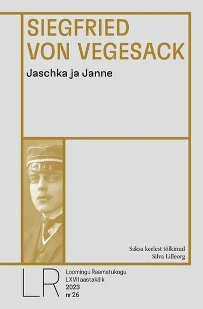 Siegfried von Vegesack, «Jaschka ja Janne»